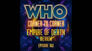 Empire of Death | Doctor Who Review