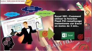 Excel 365 : Comment utiliser la fonction Flash Fill remplissage instantanée sur Excel en - de 3min