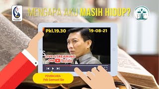 BIC 19 Agustus 2021 Speaker By : Pdt Samuel Sie