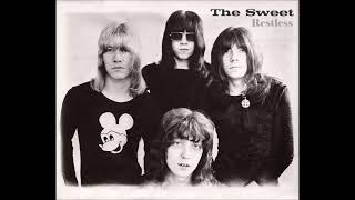 Sweet - Restless  (album Sweet Fanny Adams 1974)