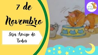 Seja amigo de todos 👨‍👩‍👧‍👧Historinha infantil para dormir bíblica devocional criança história bebê