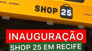 O MAIOR SHOPPING DE PREÇO ÚNICO DO RECIFE TUDO AQUI CUSTA R$25,00