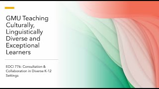 EDCI 776: Consultation & Collaboration in Diverse K-12 Settings by Katelyn Scott