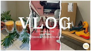 Vlog 41: Clean with me, Zara running shoes, Cranberry Margarita recipe