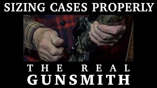 Sizing Cases Properly – Patreon Preview – The Real Gunsmith