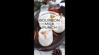 Bourbon Milk Punch Cocktail Recipe