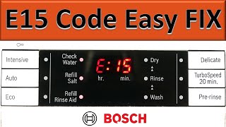 Dishwasher E 15 code Bosch Neff Siemens - EASY Fix!