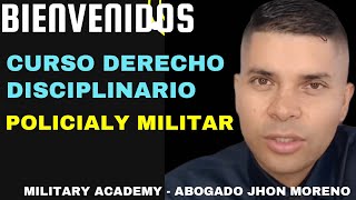 Bienvenidos al Curso de Derecho Disciplinario Policial y Militar🚔⚖️