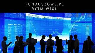 Rytm WIGu - Funduszowe.pl