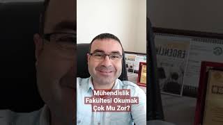 Mühendislik Fakültesi Okumak Çok Mu Zor? #shorts