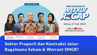 Sektor Properti dan Kontruksi Jalan: Bagaimana Saham & Warrant SMGR? | RHB Smart Talk - 27 Juni 2023