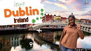 TRAVEL VLOG | Let's Go to Dublin, Ireland!