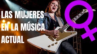 ¿Cómo es ser mujer en el mundo de la Música del siglo XXI?