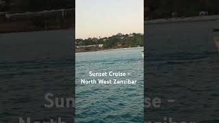 Sunset Cruise - North West Zanzibar