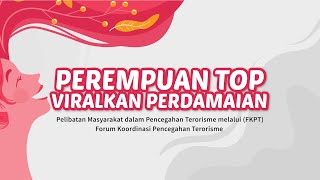 LIVE! Perempuan TOP Viralkan Perdamaian melalui FKPT Kalimantan Tengah