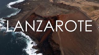 Lanzarote 4K - Cinematic