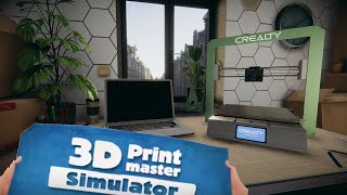 Watch in horror as I play 3D PrintMaster Simulator for the first time!