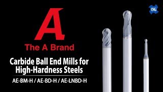 Carbide Ball End Mills for High Hardness Steels