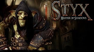 STYX: Master of Shadows Launch Trailer