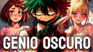 QHPS Deku es un Genio Oscuro cuyo nombre aterroriza a los Héroes [Cap 1]