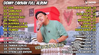 DENNY CAKNAN FULL ALBUM - LDR, LAMUNAN | DANGDUT KOPLO TERBARU 2024 VIDEO KLIP & LIRIK