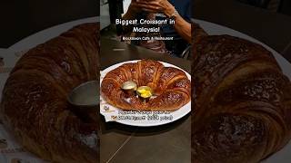 🥐Malaysia's BIGGEST Giant Croissant?!📍Blackbixon Cafe & Restaurant