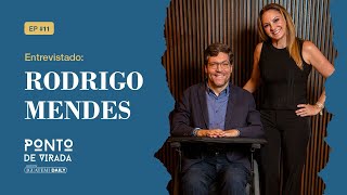 RODRIGO HÜBNER MENDES  PONTO DE VIRADA   EP 11