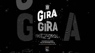 CONEXÃO DO MORRO – GIRA  GIRA @CONEXAODOMORROOFICIAL @TSDoGueto