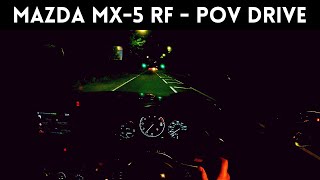 Mazda MX-5 RF - POV Night Drive UK #8