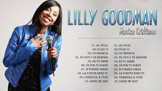 MUSICA CRISTIANA : LILLY GOODMAN - Al Final, Nadie Me Dijo , No Importa , Es Tu Amor,Yo Sin Ti, ...