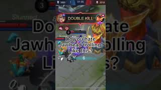 You can easy stop your trolling teammate Jawhead by this | #mobilelegends #shorts