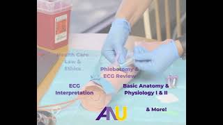 American National University's Phlebotomy & ECG Technician Diploma