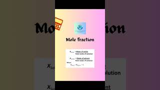 || Mole fraction || Anushka Learning Academy || #molefraction #moles #formula #solute #solution #do