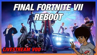 Final Fortnite VII Reboot 4K UHD 120fps