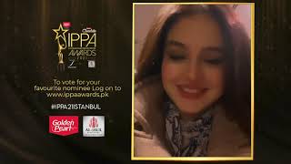 Zara Noor Abbas Siddiqui is going to be there in Istanbul on the 31st October at the 4th IPPA Awards