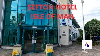 SEFTON HOTEL ISLE OF MAN