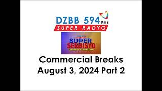 DZBB Super Serbisyo Commercial Breaks August 3, 2024 Part 2