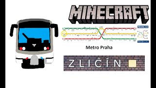 Minecraft Metro Praha Linka B Stanice Zličín