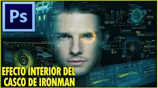 Como Hacer Efecto JARVIS - IRONMAN En Photoshop Facil y Rapido