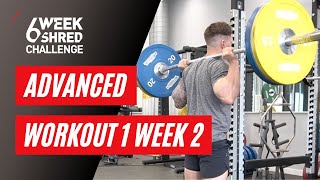 Chris Rigby's 6 Week Shred | Advanced Workout 1 Week 2