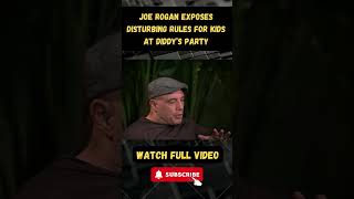 Joe Rogan REVEALS Disturbing Rules for Kids at Diddy’s Parties part 6