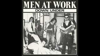 DOWN UNDER (SINGLE VERSION)(MEN AT WORK) 7" VINYL 1981