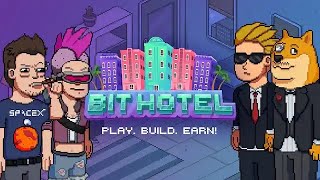 🏨💰 Bit Hotel: The Ultimate Social NFT Game! 💰🏨 – Game Review