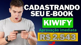 Como Cadastrar um Ebook Na Kiwify - Aprenda como Vender Seu Ebook na Kiwify +{  HABILITAR AFILIADOS]