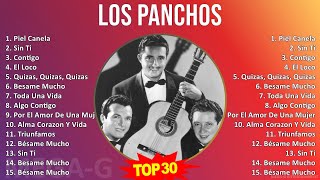 L o s P a n c h o s 2024 MIX Best Hits ~ 1940s music, Bolero, Western European Traditions, Latin...