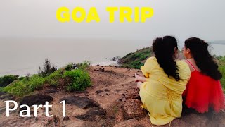 Goa Trip | Part 1