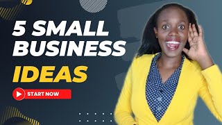 Top 5 SMALL BUSINESS Ideas For 2024