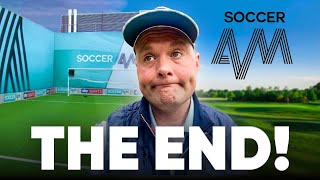 THE END OF SOCCER AM ! 😢 | The GOOD, The BAD And The FUNNY !