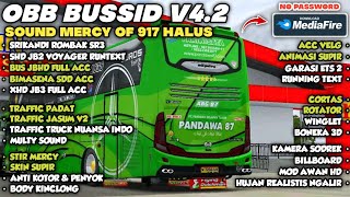 UPDATE‼️ OBB BUSSID V4.2 TERBARU SOUND MERCY OF 917 HALUS GRAFIK ETS 2 REAL HD | BUSSID V4.2