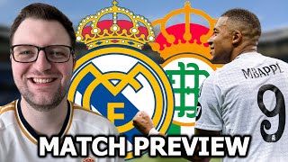 REAL MADRID VS REAL BETIS - MATCH PREVIEW